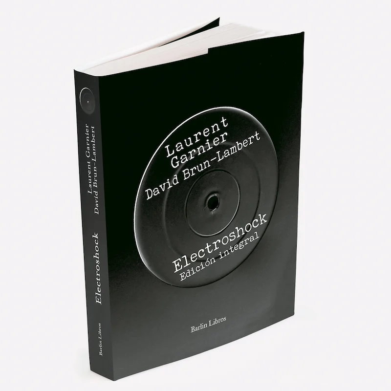 Book: Laurent Garnier — Electrochoc