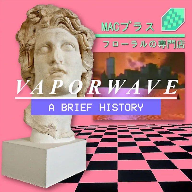 Documentary / Vaporwave: A brief history